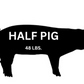 ✨DEPOSIT ONLY✨ Half Pig - Pasture-Raised Pork